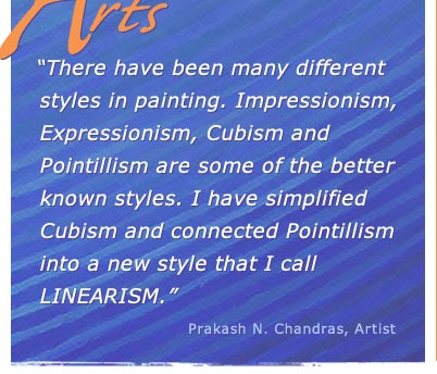 &ldquo;There have been many different styles in painting. Impressionism, Expressionism, Cubism and Pointillism are some of the better known styles. I have simplified Cubism and connected Pointillism into a new style that I call LINEARISM.&rdquo;